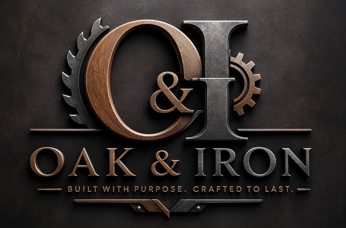 Oak & Iron — Built with Purpose. Crafted to Last.